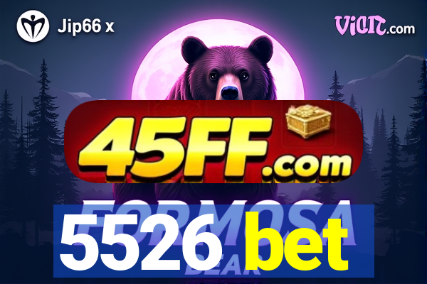 5526 bet
